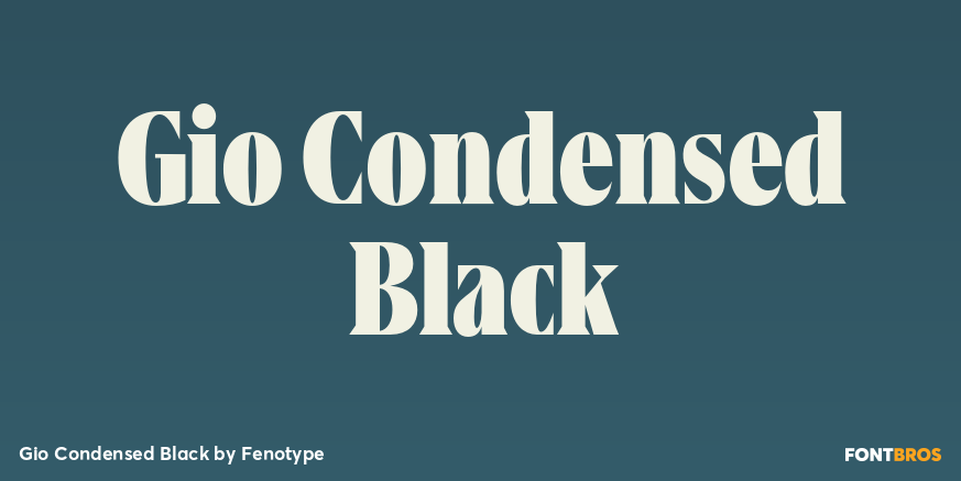 Gio Condensed Black Font Poster #1