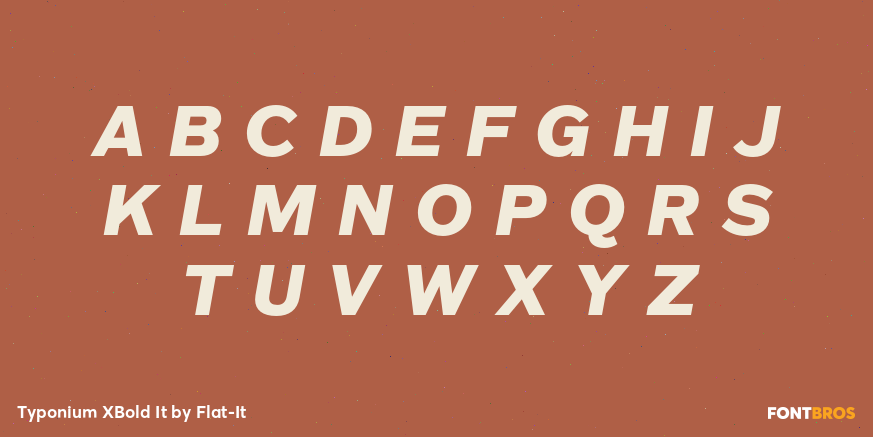 Typonium XBold It Font Poster #2