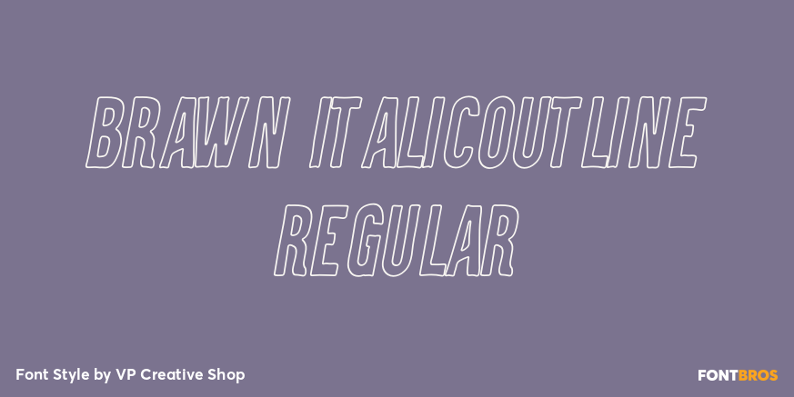 Brawn ItalicOutline Regular Poster