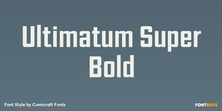 Ultimatum Super Bold Poster