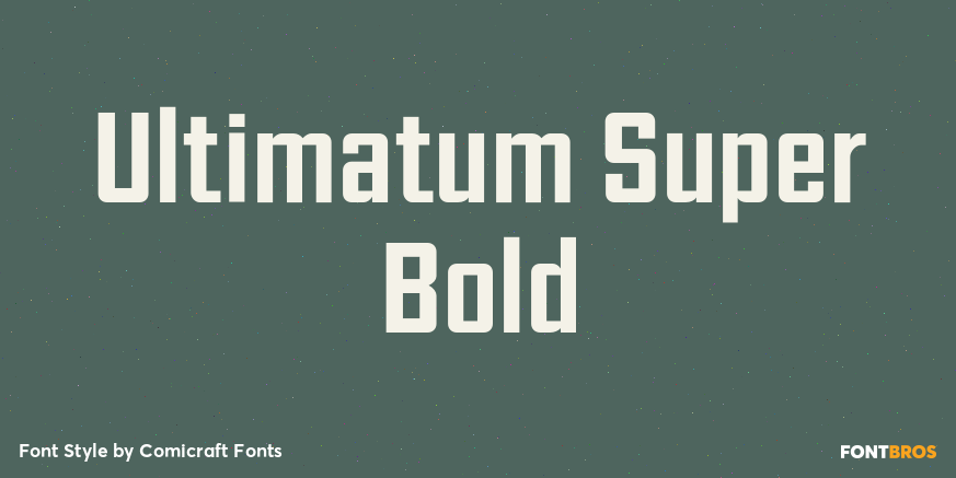 Ultimatum Super Bold Poster