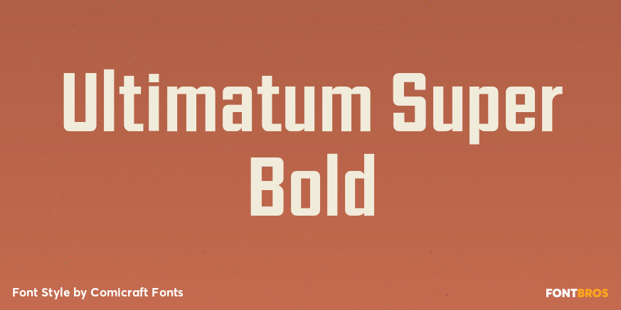 Ultimatum Super Bold Poster