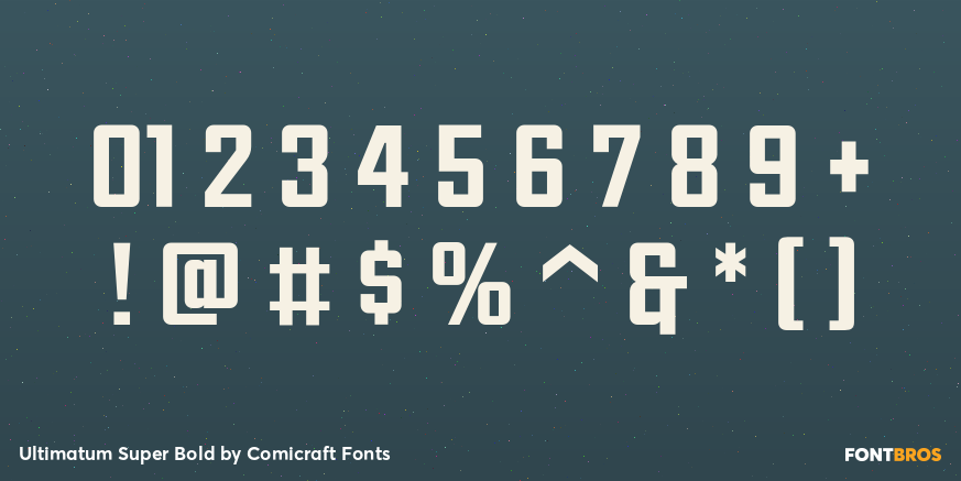 Ultimatum Super Bold Font Poster #1