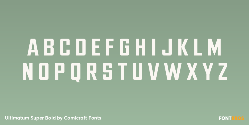 Ultimatum Super Bold Font Poster #2