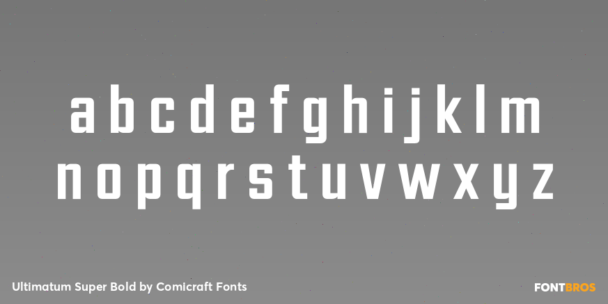 Ultimatum Super Bold Font Poster #1