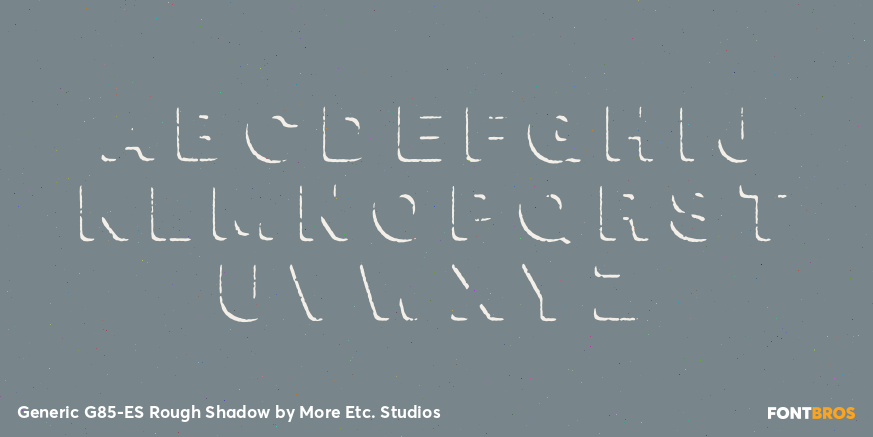 Generic G85-ES Rough Shadow Font Poster #1