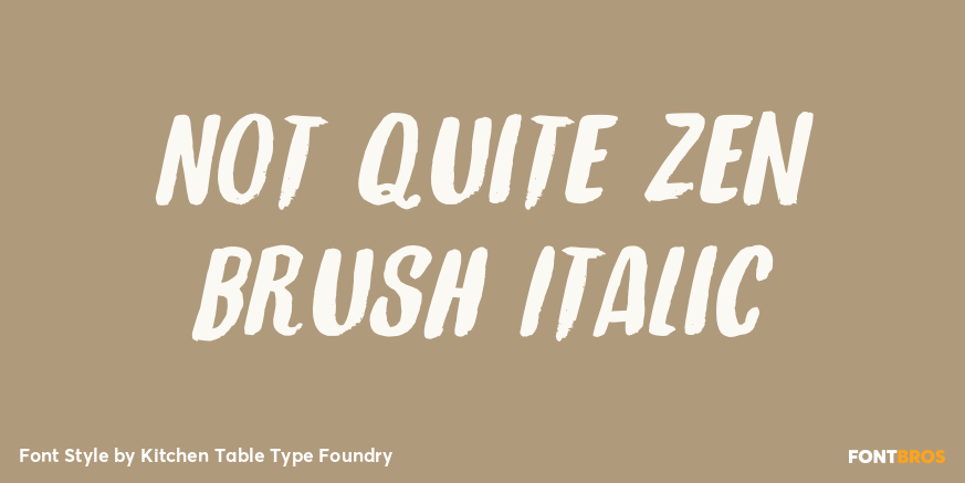 Not Quite Zen Brush Italic Poster