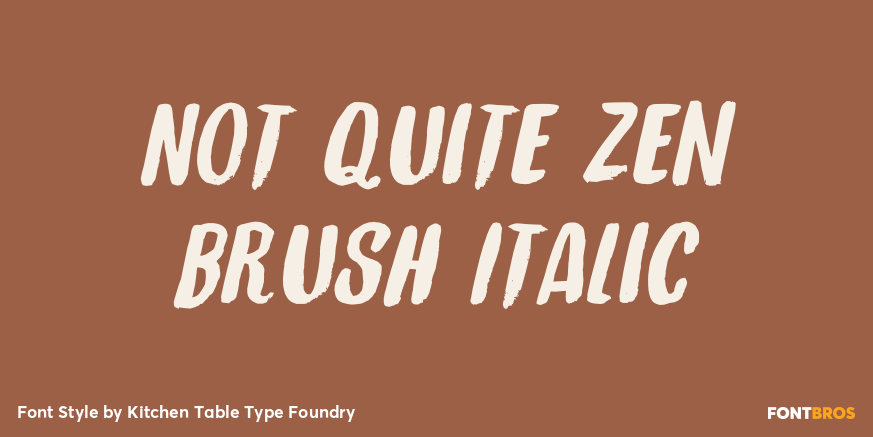 Not Quite Zen Brush Italic Poster