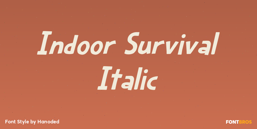 Indoor Survival Italic Font Poster #1