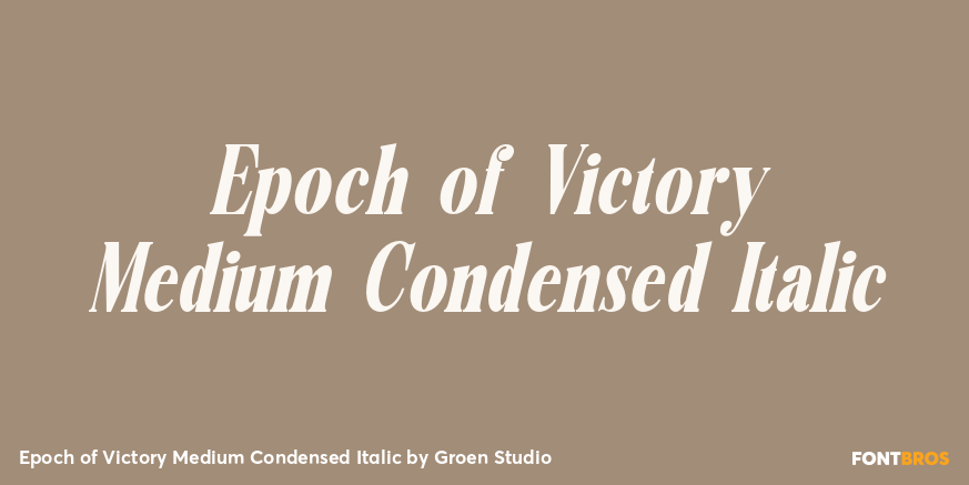 Epoch of Victory Medium Condensed Italic Poster