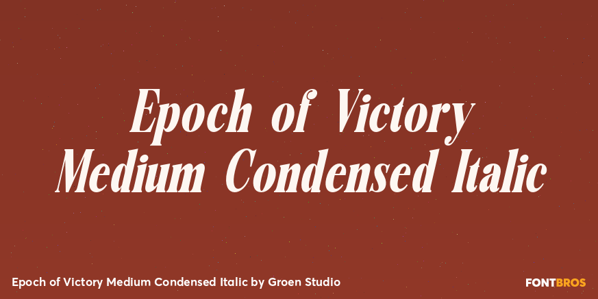 Epoch of Victory Medium Condensed Italic Poster
