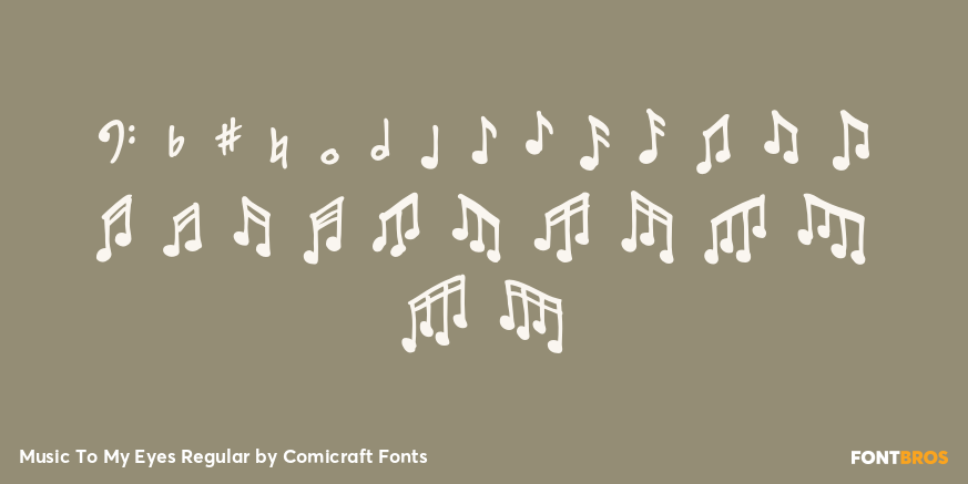Music To My Eyes Regular Font Poster #3