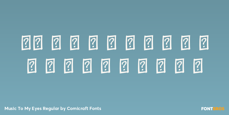Music To My Eyes Regular Font Poster #4