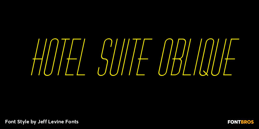 Hotel Suite Oblique Font Poster #1