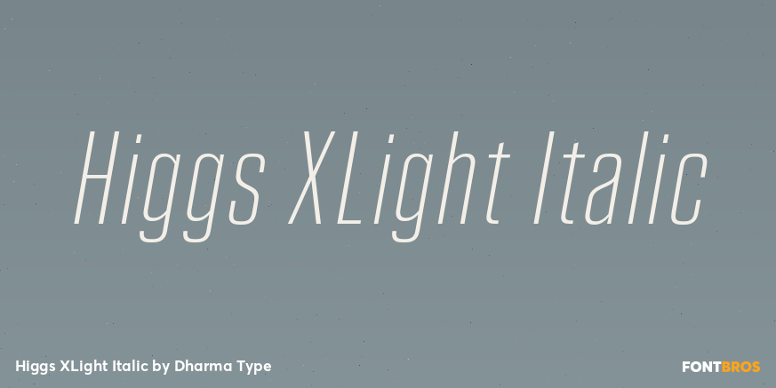 Higgs XLight Italic Poster