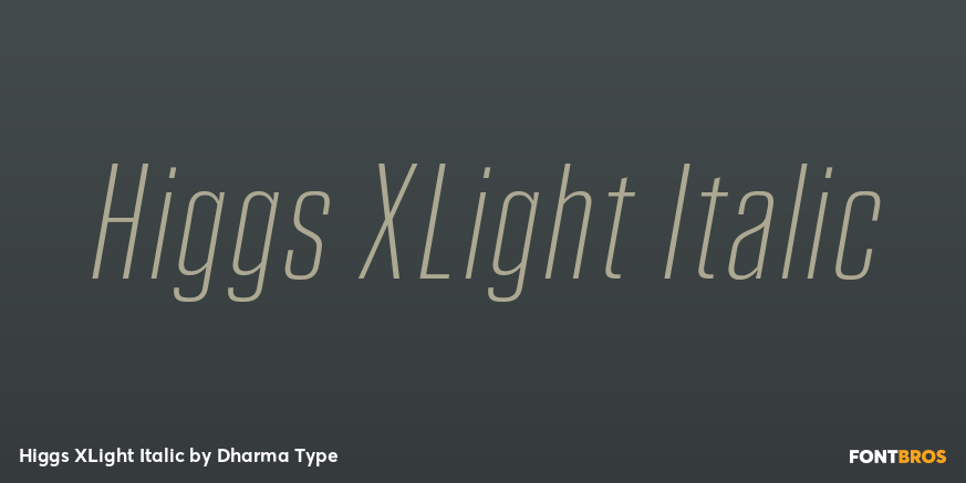 Higgs XLight Italic Poster
