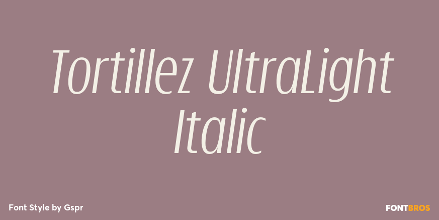 Tortillez UltraLight Italic Poster