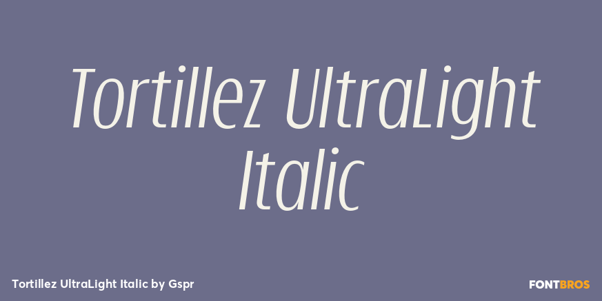 Tortillez UltraLight Italic Poster