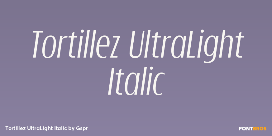 Tortillez UltraLight Italic Poster