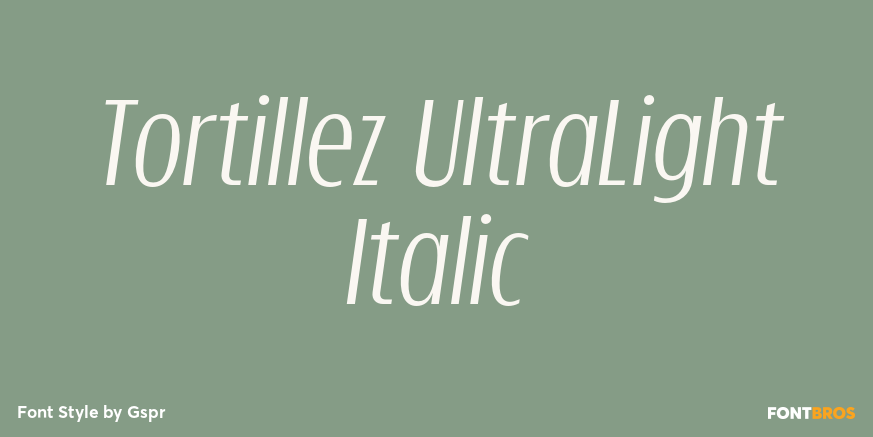 Tortillez UltraLight Italic Poster