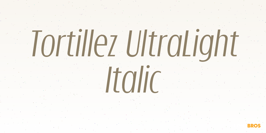 Tortillez UltraLight Italic Poster