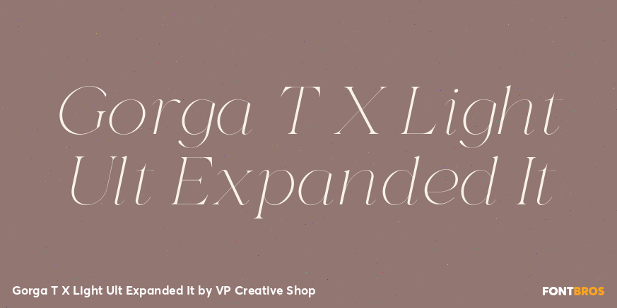 Gorga T X Light Ult Expanded It Font Poster #1