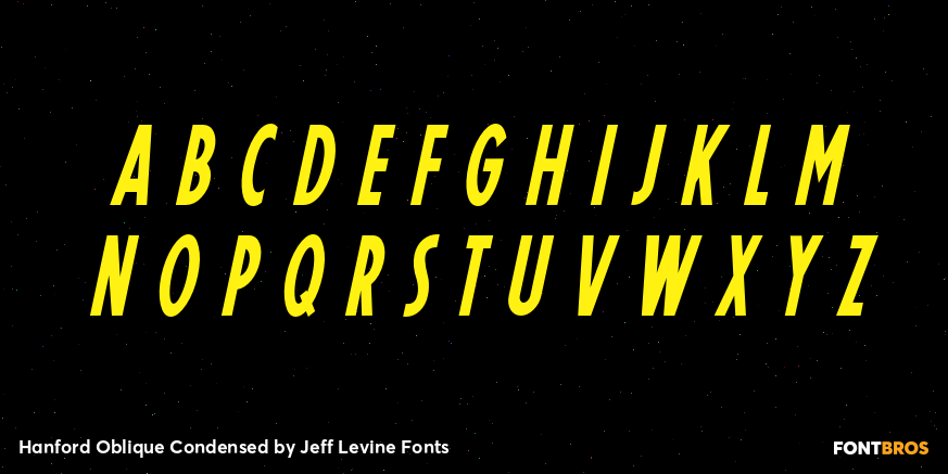 Hanford Oblique Condensed Font Poster #2