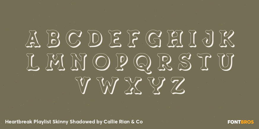 Heartbreak Playlist Skinny Shadowed Font Poster #1