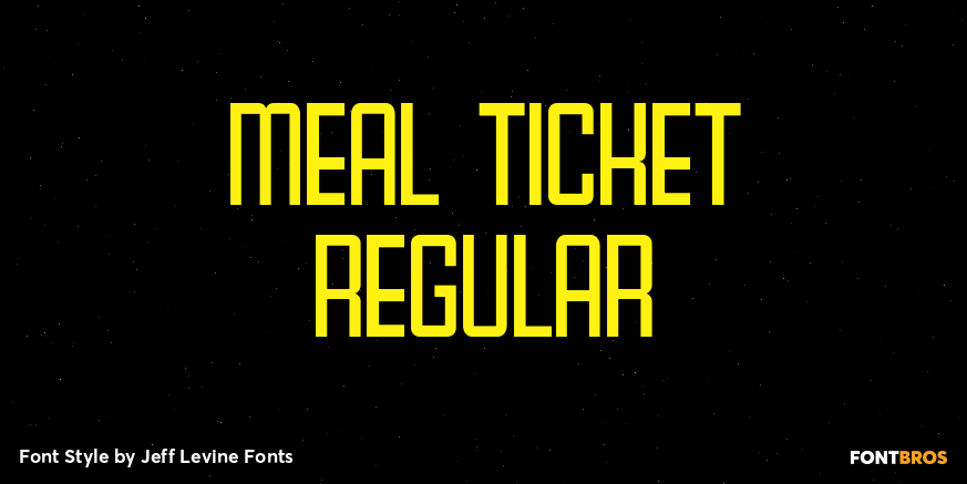 Meal Ticket Regular Font Poster #1