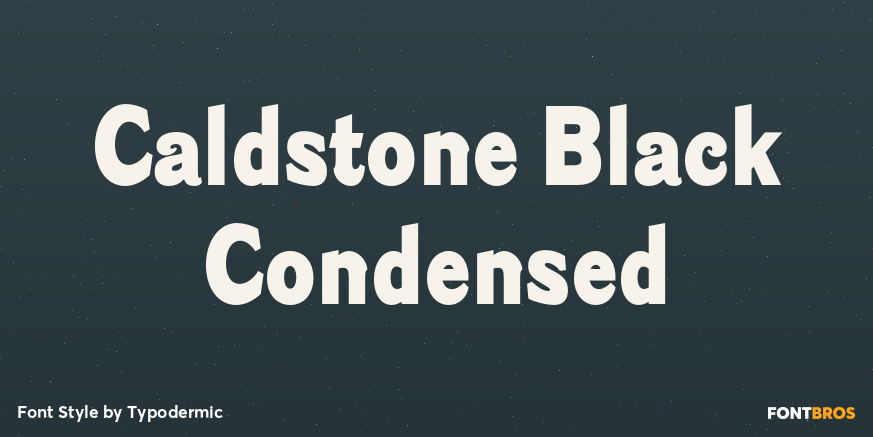 Caldstone Black Condensed Poster
