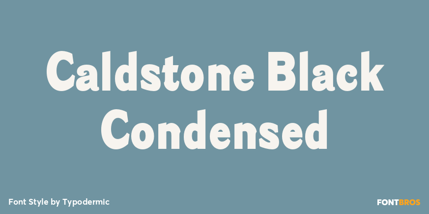 Caldstone Black Condensed Poster