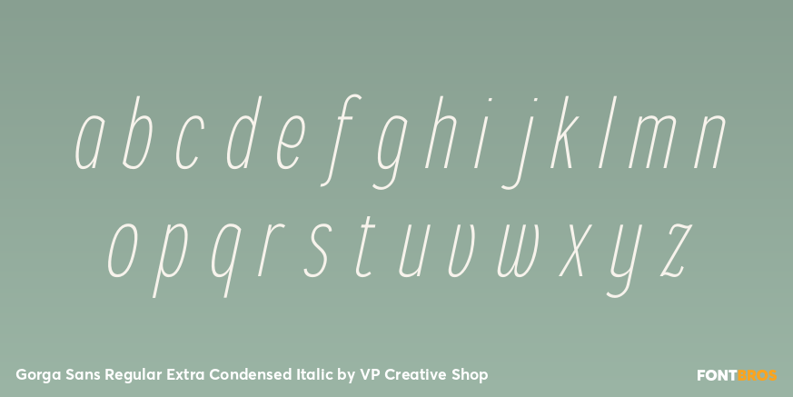 Gorga Sans Regular Extra Condensed Italic Font Poster #3