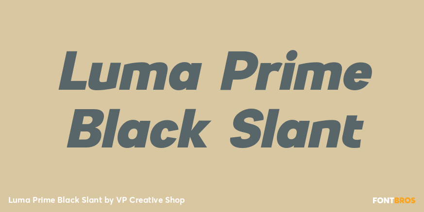 Luma Prime Black Slant Font Poster #1
