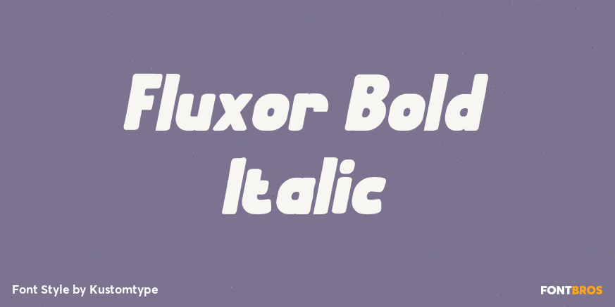 Fluxor Bold Italic Poster