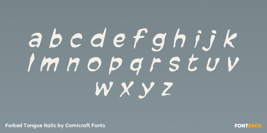 Forked Tongue Italic Font Poster #3