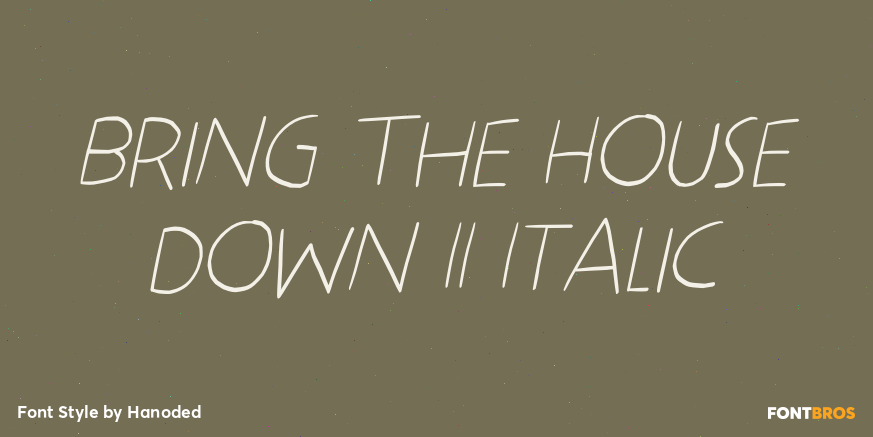 Bring The House Down II Italic Poster