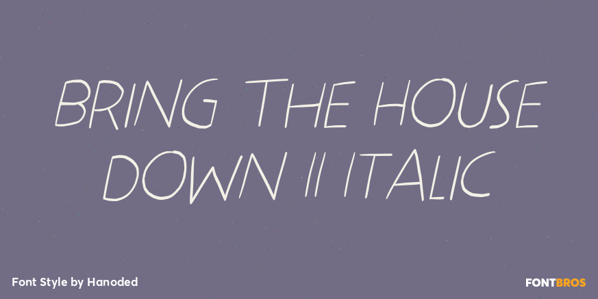 Bring The House Down II Italic Poster
