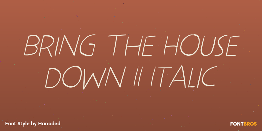 Bring The House Down II Italic Poster