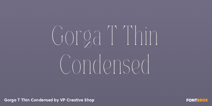 Gorga T Thin Condensed Font Poster #1