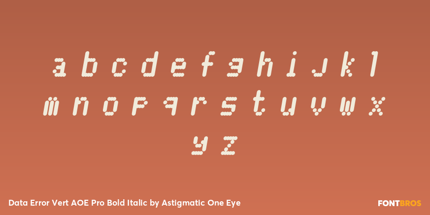 Data Error Vert AOE Pro Bold Italic Font Poster #3