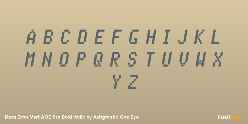 Data Error Vert AOE Pro Bold Italic Font Poster #1