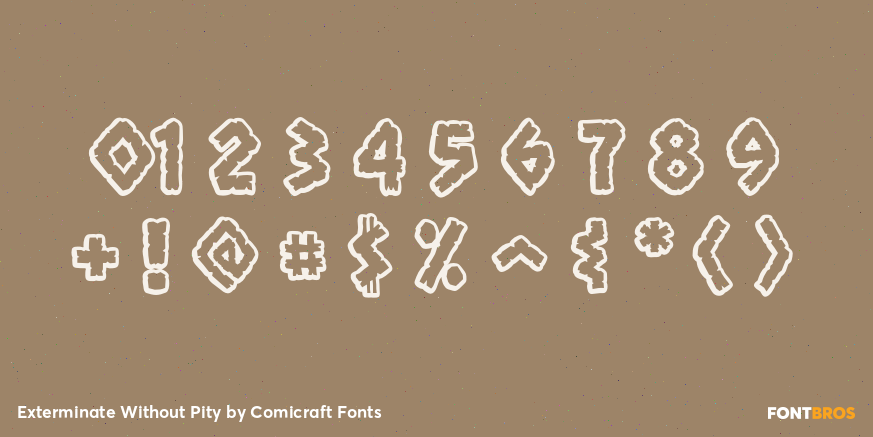 Exterminate Without Pity Font Poster #4