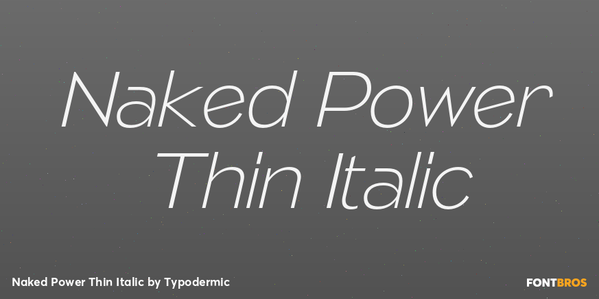 Naked Power Thin Italic Font Poster #1
