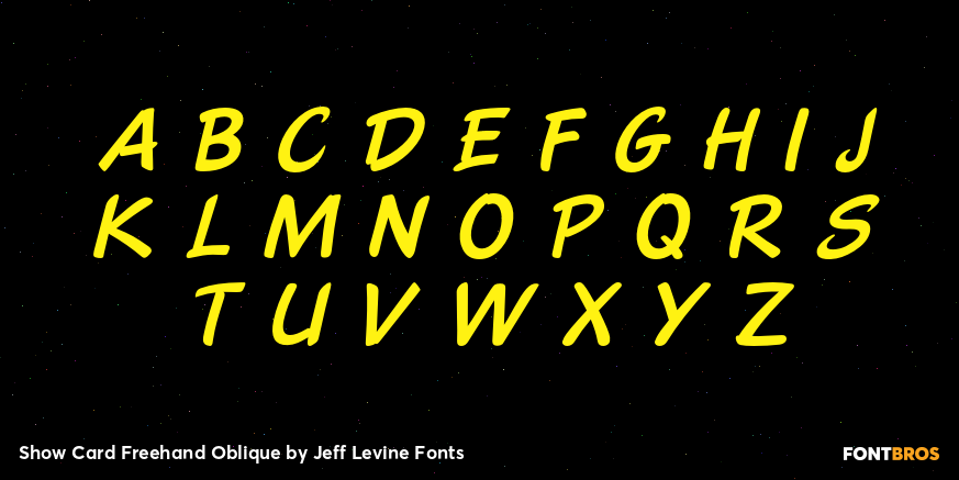Show Card Freehand Oblique Font Poster #1
