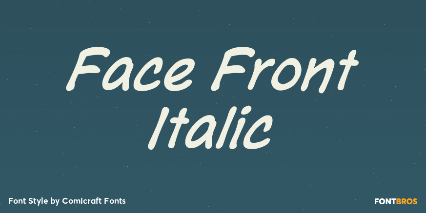 Face Front Italic Poster