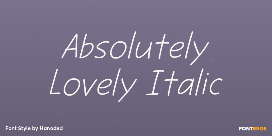 Absolutely Lovely Italic Poster