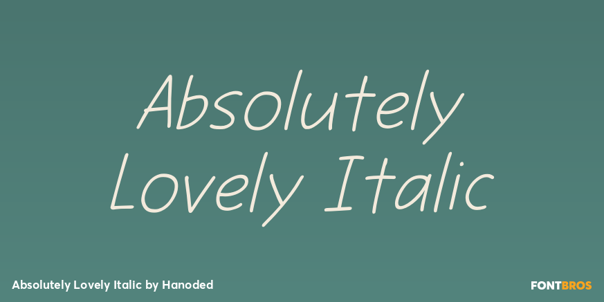 Absolutely Lovely Italic Poster