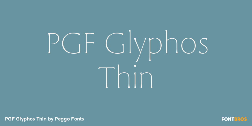 PGF Glyphos Thin Font Poster
