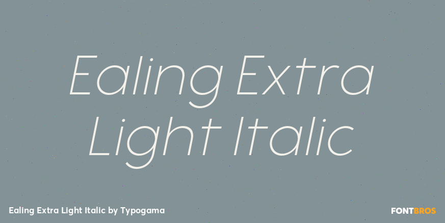 Ealing Extra Light Italic Font Poster #1