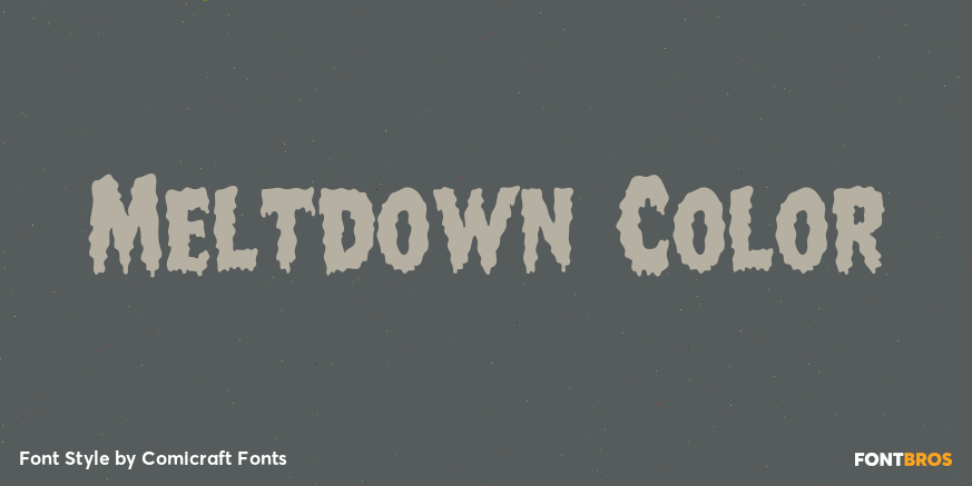 Meltdown Color Poster